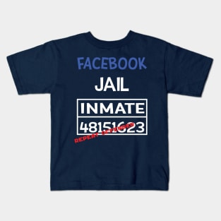 facebook jail inmate repeat offender Kids T-Shirt